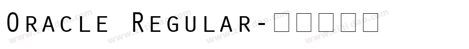 Oracle Regular字体转换